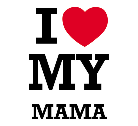 Love Mamá