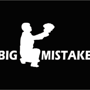 Mistake