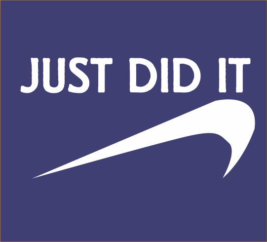 Did it
