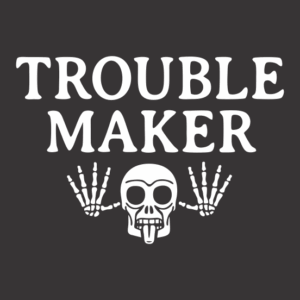 Trouble
