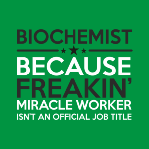 Biochemist