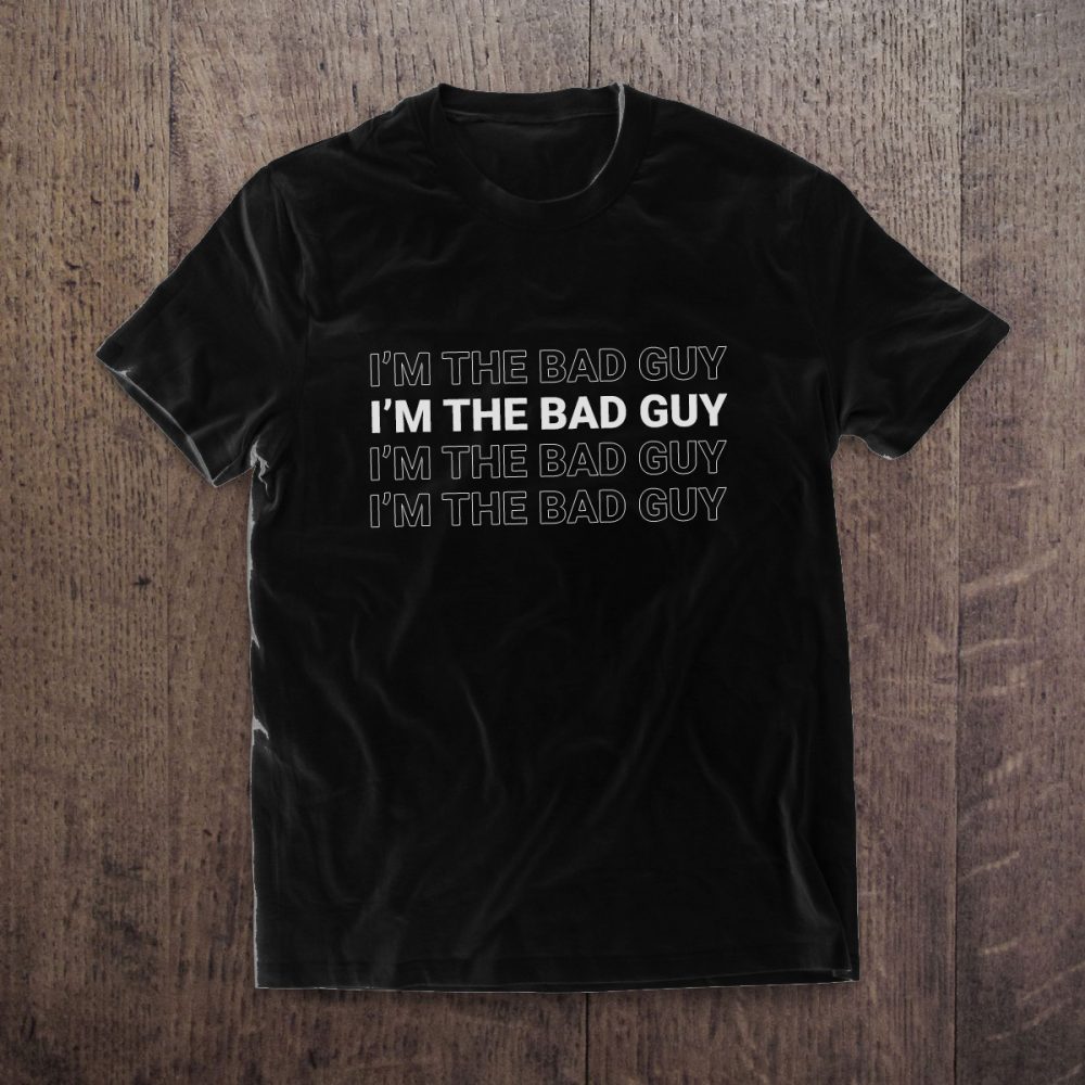 Remera Bad Guy